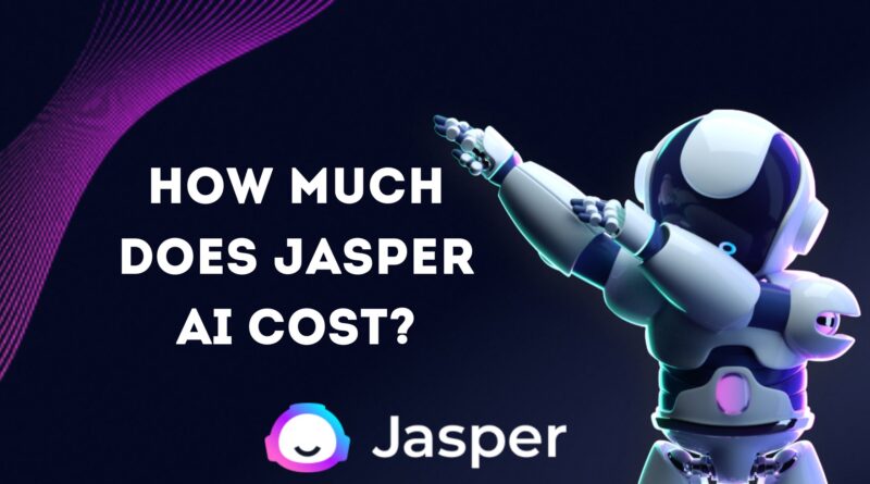 How Much Does Jasper AI Cost