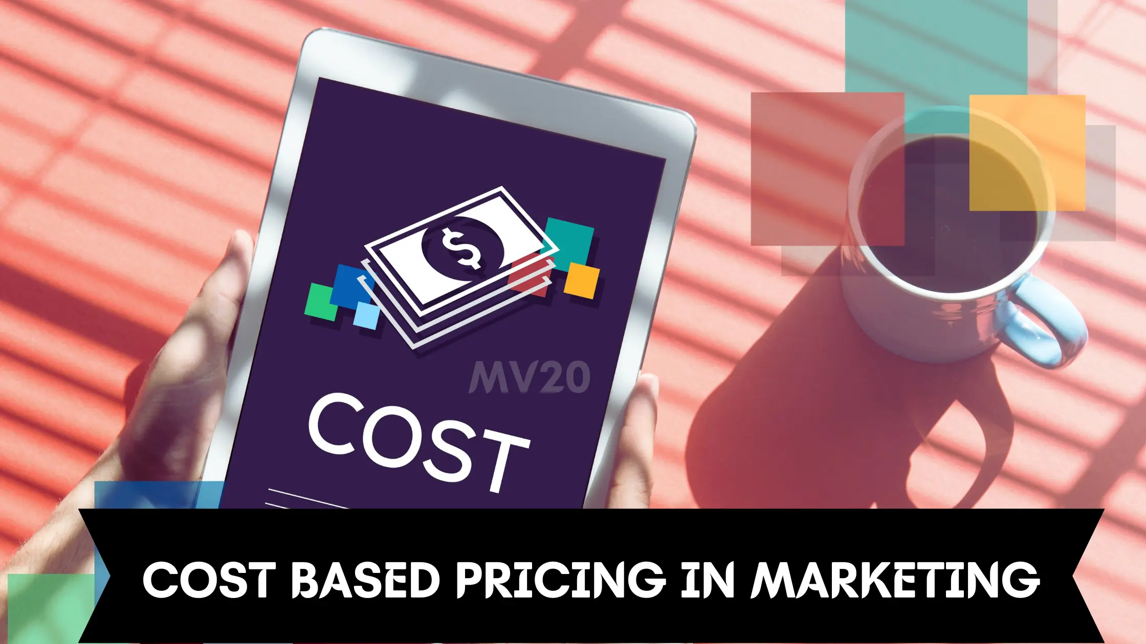 Cost Based Pricing In Marketing [Explained With 2 Examples!]