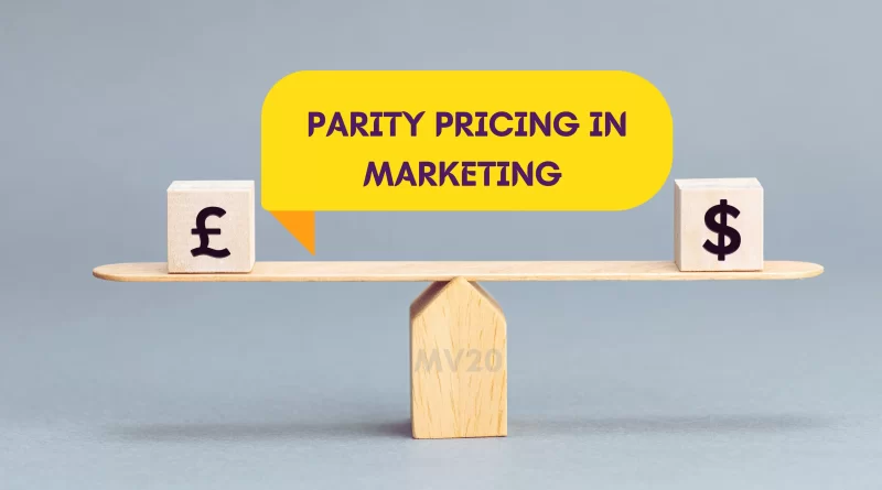 Parity Pricing in Marketing